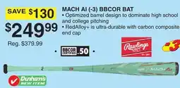 Dunham's Sports MACH AI (-3) BBCOR BAT offer