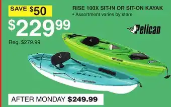 Dunham's Sports PELICAN RISE 100X SIT-IN OR SIT-ON KAYAK offer