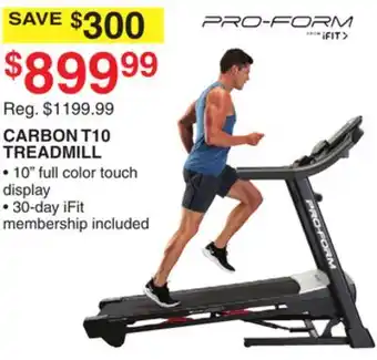 Dunham's Sports PRO-FORM CARBON T10 TREADMILL offer