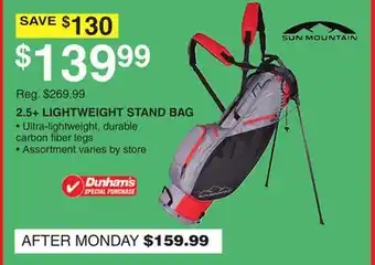 Dunham's Sports 2.5 + LIGHTWEIGHT STAND BAG offer