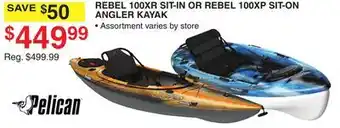 Dunham's Sports REBEL 100XR SIT-IN OR REBEL 100XP SIT-ON ANGLER KAYAK offer