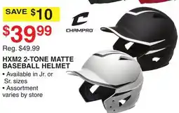 Dunham's Sports CHAMPRO HXM2 2-TONE MATTE BASEBALL HELMET offer