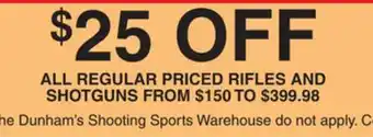 Dunham's Sports ALL REGULAR PRICED RIFLES AND SHOTGUNS offer