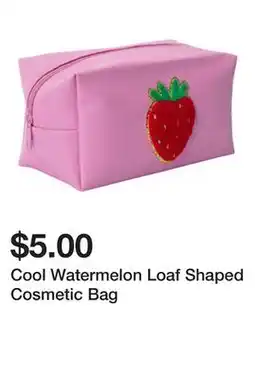 Five Below Cool Watermelon Loaf Shaped Cosmetic Bag offer