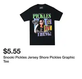 Five Below Snooki Pickles Jersey Shore Pickles Graphic Tee offer