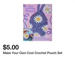 Five Below Make Your Own Cool Crochet Pouch Set offer