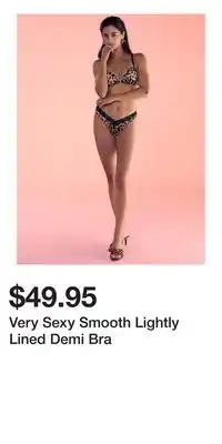 Victoria's Secret Very Sexy Smooth Lightly Lined Demi Bra offer