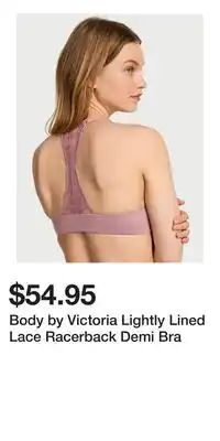 Victoria's Secret Body by Victoria Lightly Lined Lace Racerback Demi Bra offer