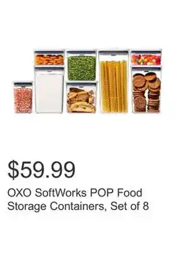 Costco OXO SoftWorks POP Food Storage Containers, Set of 8 offer