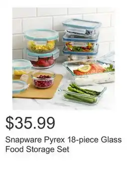 Costco Snapware Pyrex 18-piece Glass Food Storage Set offer