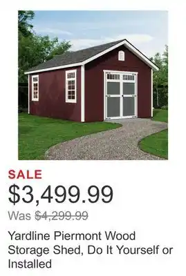 Costco Yardline Piermont Wood Storage Shed, Do It Yourself or Installed offer