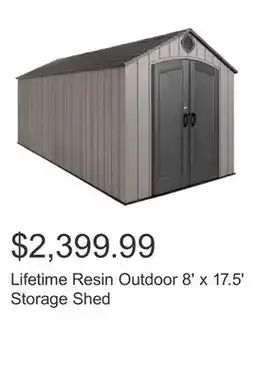 Costco Lifetime Resin Outdoor 8' x 17.5' Storage Shed offer