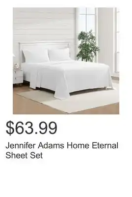 Costco Jennifer Adams Home Eternal Sheet Set offer