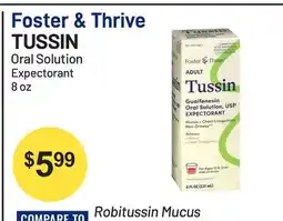 Health Mart Foster & Thrive TUSSIN Oral Solution Expectorant offer