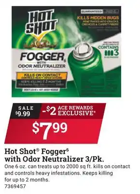 Ace Hardware Hot Shot Fogger6 with Odor Neutralizer 3/Pk offer