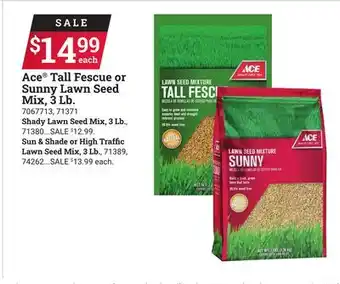 Ace Hardware Ace Tall Fescue or Sunny Lawn Seed Mix, 3 Lb offer