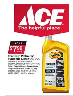 Ace Hardware Pennzoil Platinum Synthetic Motor Oil, 1 Qt offer