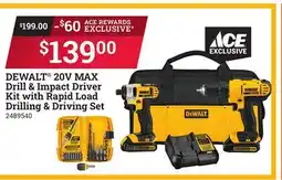 Ace Hardware DEWALT 20V MAX Drill & Impact Driver Kit with Rapid Load Drilling & Driving Set offer