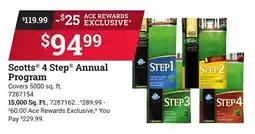 Ace Hardware Scotts 4 Step Annual Program offer