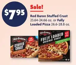 Family Dollar Red Baron Stuffed Crust 23.64-24.66 oz. or Fully Loaded Pizza 26.6-28.8 oz offer