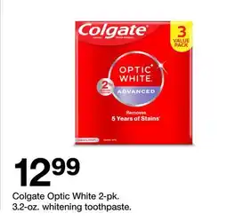 Target Colgate Optic White 2-pk. 3.2-oz. whitening toothpaste offer