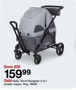 Target Baby Trend Navigator 2-in-1 stroller wagon offer