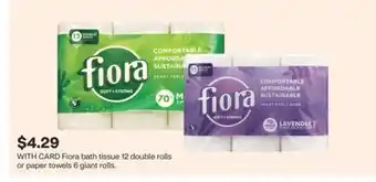 CVS Fiora bath tissue 12 double rolls or paper towels 6 giant rolls offer