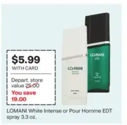 CVS LOMANI White Intense or Pour Homme EDT spray 3.3 oz offer