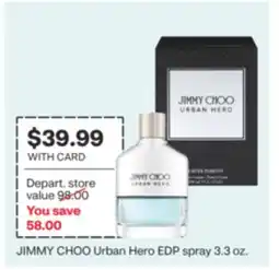 CVS JIMMY CHOO Urban Hero EDP spray 3.3 oz offer