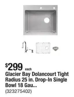 The Home Depot Glacier Bay Dolancourt Tight Radius 25 in. Drop-In Single Bowl 18 Gau... offer