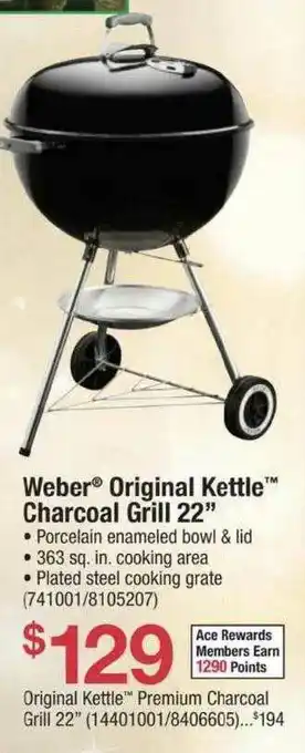 Ace Hardware Weber Original Kettle Charcoal Grill 22 offer