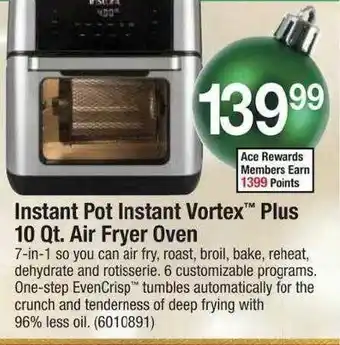 Ace Hardware Instant Pot Instant Vortex Plus 10 Qt. Air Fryer Oven offer