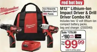 Ace Hardware Milwaukee M12 Lithium-lon Impact Driver & Drill Driver Combo Kit offer