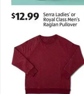 Aldi Serra Ladies' Or Royal Class Men's Raglan Pullover offer