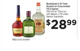 Food 4 Less Buchanan's 12 Year Scotch Or Courvoisier Vs Cognac Or Tito's Or Jim Beam offer