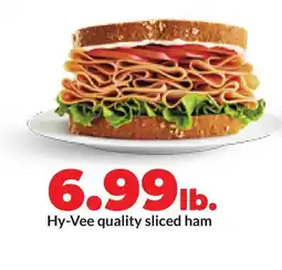 Hy-Vee Hy-Vee quality sliced ham offer