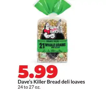 Hy-Vee Dave's Killer Bread deli loaves offer