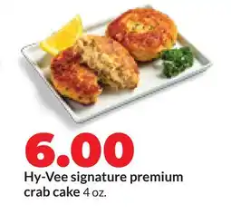 Hy-Vee Hy-Vee signature premium crab cake offer