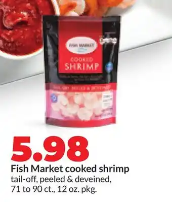 Hy-Vee Fish Market cooked shrimp offer