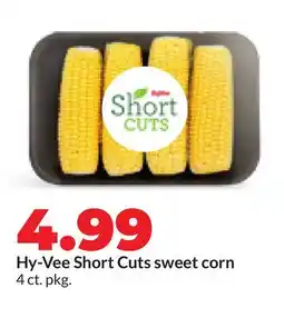 Hy-Vee Hy-Vee Short Cuts sweet corn offer