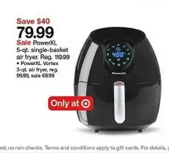 Target PowerXL 5-qt. Single-basket Air Fryer Or Vortex 3-qt. Air Fryer offer