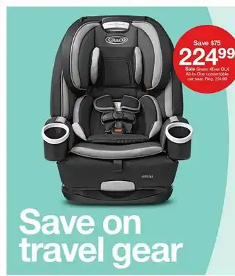 Target Graco 4ever Dlx All-in-one Convertable Car Seat offer