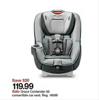 Target Graco Contender 65 Convertible Car Seat offer