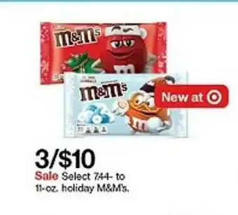 Target Select 7.44- To 11-oz. Holiday M&m's offer