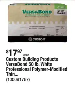 The Home Depot Custom Building Products VersaBond 50 lb. White Professional Polymer-Modified Thinset Mortar offer