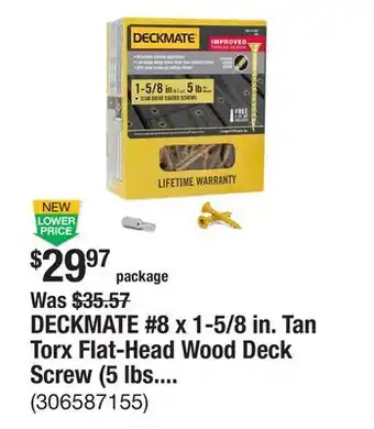 The Home Depot DECKMATE #8 x 1-5/8 in. Tan Torx Flat-Head Wood Deck Screw (5 lbs. / 735-Piece) offer