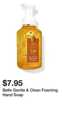 Bath & Body Works Belle Gentle & Clean Foaming Hand Soap offer