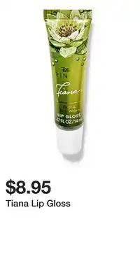 Bath & Body Works Tiana Lip Gloss offer