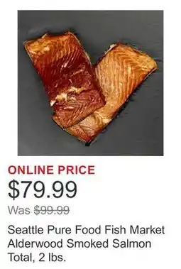 Costco Seattle Pure Food Fish Market Alderwood Smoked Salmon Total, 2 lbs offer