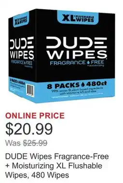 Costco DUDE Wipes Fragrance-Free + Moisturizing XL Flushable Wipes, 480 Wipes offer